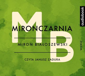 Mironczarnia - Białoszewski Miron