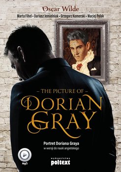 The Picture of Dorian Gray. Portret Doriana Graya w wersji do nauki angielskiego - Wilde Oscar, Fihel Marta, Jemielniak Dariusz, Komerski Grzegorz, Polak Maciej
