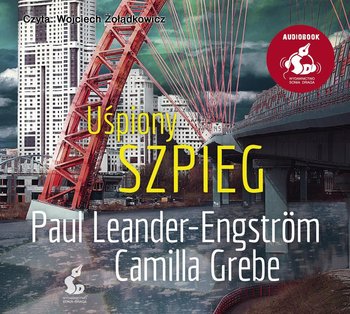 Uśpiony szpieg. Mroczna Moskwa. Tom 3 - Grebe Camilla, Leander-Engstrom Paul