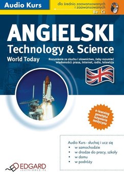 Angielski world today technology and science - Opracowanie zbiorowe