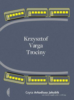 Trociny - Varga Krzysztof