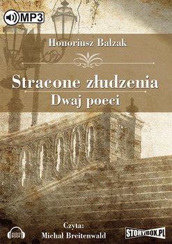 Stracone złudzenia. Dwaj poeci - Balzak Honoriusz
