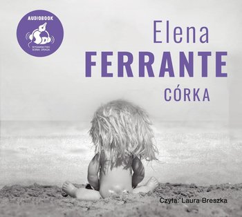 Córka - Ferrante Elena