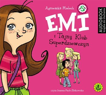 Emi i Tajny Klub Superdziewczyn. Tom 1 - Mielech Agnieszka