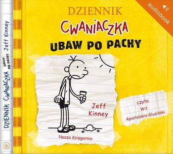 Dziennik cwaniaczka. Tom 4. Ubaw po pachy - Kinney Jeff