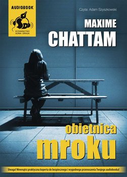 Obietnica mroku - Chattam Maxime