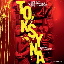 Toksyna - Jastrzębowski Sławomir