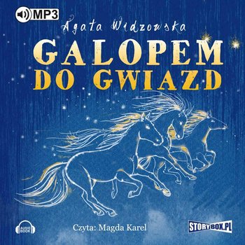 Galopem do gwiazd - Widzowska Agata