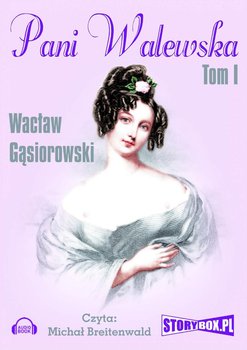 Pani Walewska. Tom 1 - Gąsiorowski Wacław