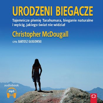 Urodzeni biegacze - McDougall Christopher