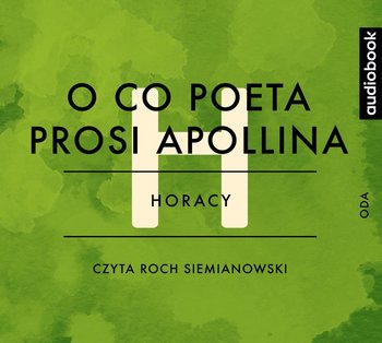 O co poeta prosi Apollina - Horacy