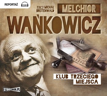 Klub trzeciego miejsca - Wańkowicz Melchior