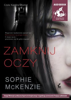 Zamknij oczy - McKenzie Sophie