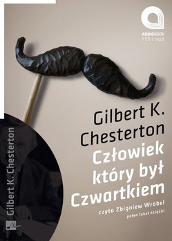 Człowiek który był czwartkiem - Chesterton Gilbert Keith