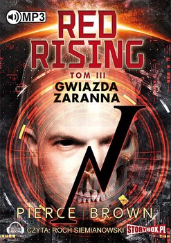 Red Rising. Tom 3. Gwiazda zaranna - Brown Pierce