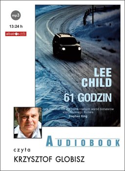 61 godzin. Jack Reacher. Tom 14 - Child Lee