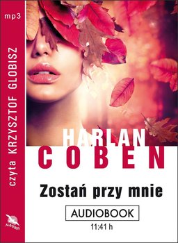 Zostań przy mnie - Coben Harlan