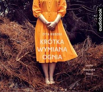 Krótka wymiana ognia - Rudzka Zyta