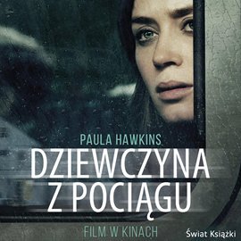 Dziewczyna z pociągu - Hawkins Paula
