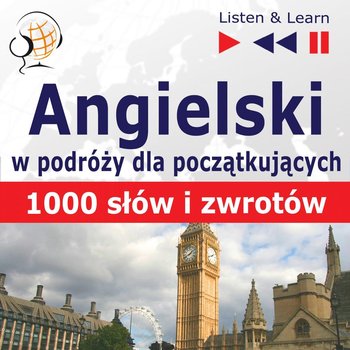 Angielski przed wyjazdem dla początkujących. 1000 słów i zwrotów w podróży - Guzik Dorota