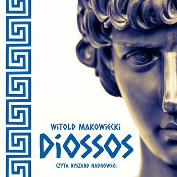 Diossos - Makowiecki Witold