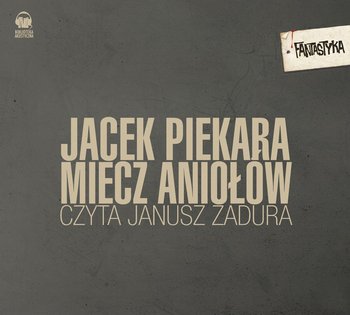 Miecz aniołów. Ja, inkwizytor. Tom 9 - Piekara Jacek