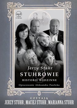 Stuhrowie. Historie rodzinne - Stuhr Jerzy