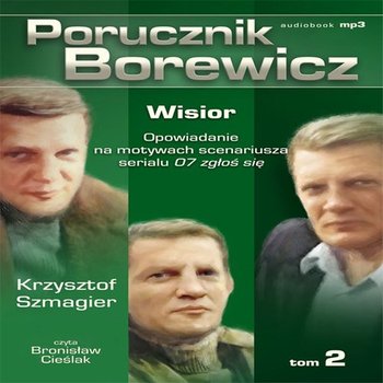Wisior. Porucznik Borewicz. Tom 2 - Szmagier Krzysztof
