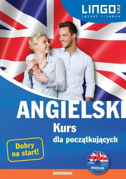 Angielski. Kurs dla początkujących - Szymczak-Deptuła Agnieszka, Oberda Gabriela