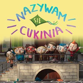 Nazywam się Cukinia - Paris Gilles