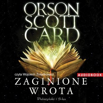 Magowie Mitheru. Tom 1. Zaginione wrota - Card Orson Scott