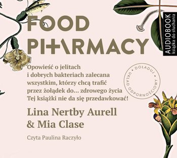 Food pharmacy - Aurell Lina Nertby, Clase Mia