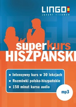 Hiszpański. Superkurs audiokurs + rozmówki audio - Opracowanie zbiorowe