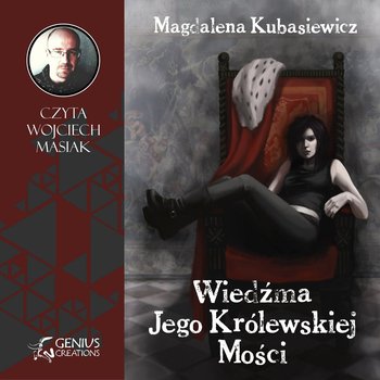 Wiedźma Jego Królewskiej Mości - Kubasiewicz Magdalena