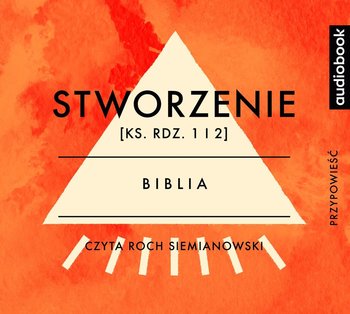 Stworzenie. Ks. Rdz. 1 i 2 - Opracowanie zbiorowe
