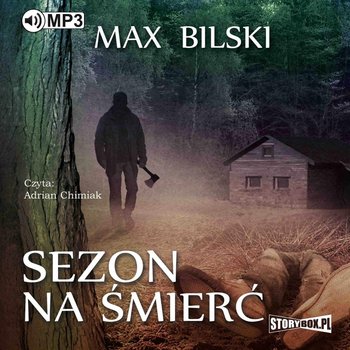 Sezon na śmierć - Bilski Max