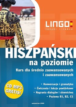 Hiszpański na poziomie. Kurs dla średnio-zaawansowanych i zaawansowanych - Korycińska Ewelina