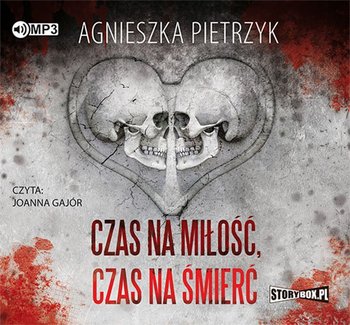 Czas na miłość, czas na śmierć - Pietrzyk Agnieszka