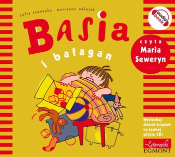 Basia i bałagan - Stanecka Zofia, Oklejak Marianna