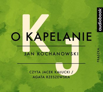 O kapelanie - Kochanowski Jan