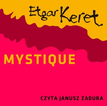 Mystique - Keret Etgar