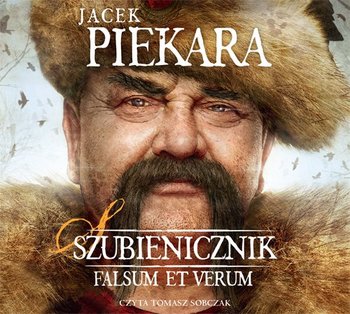 Falsum et verum. Szubienicznik. Tom 2 - Piekara Jacek