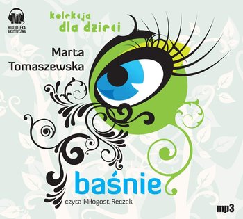 Baśnie - Tomaszewska Marta