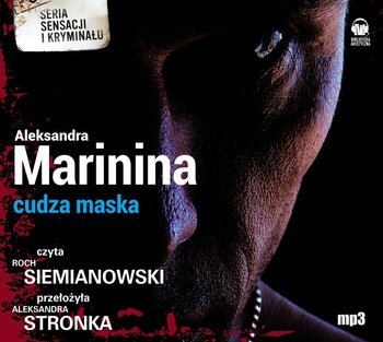 Cudza maska. Anastazja Kamieńska. Tom 11 - Marinina Aleksandra