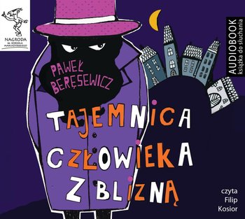 Tajemnica człowieka z blizną - Beręsewicz Paweł