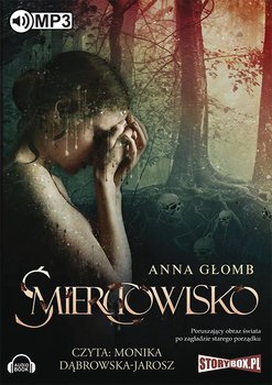 Śmierciowisko - Głomb Anna