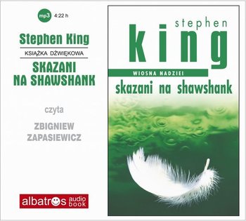Skazani na Shawshank. Wiosna nadziei - King Stephen