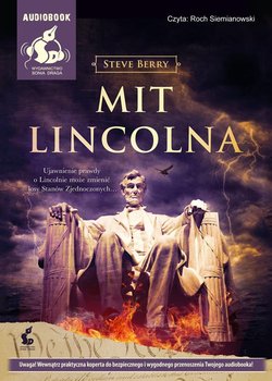 Cotton Malone. Tom 9. Mit Lincolna - Berry Steve