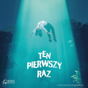 Ten pierwszy raz - Opracowanie zbiorowe