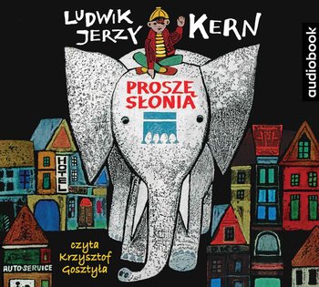 Proszę słonia - Kern Ludwik Jerzy